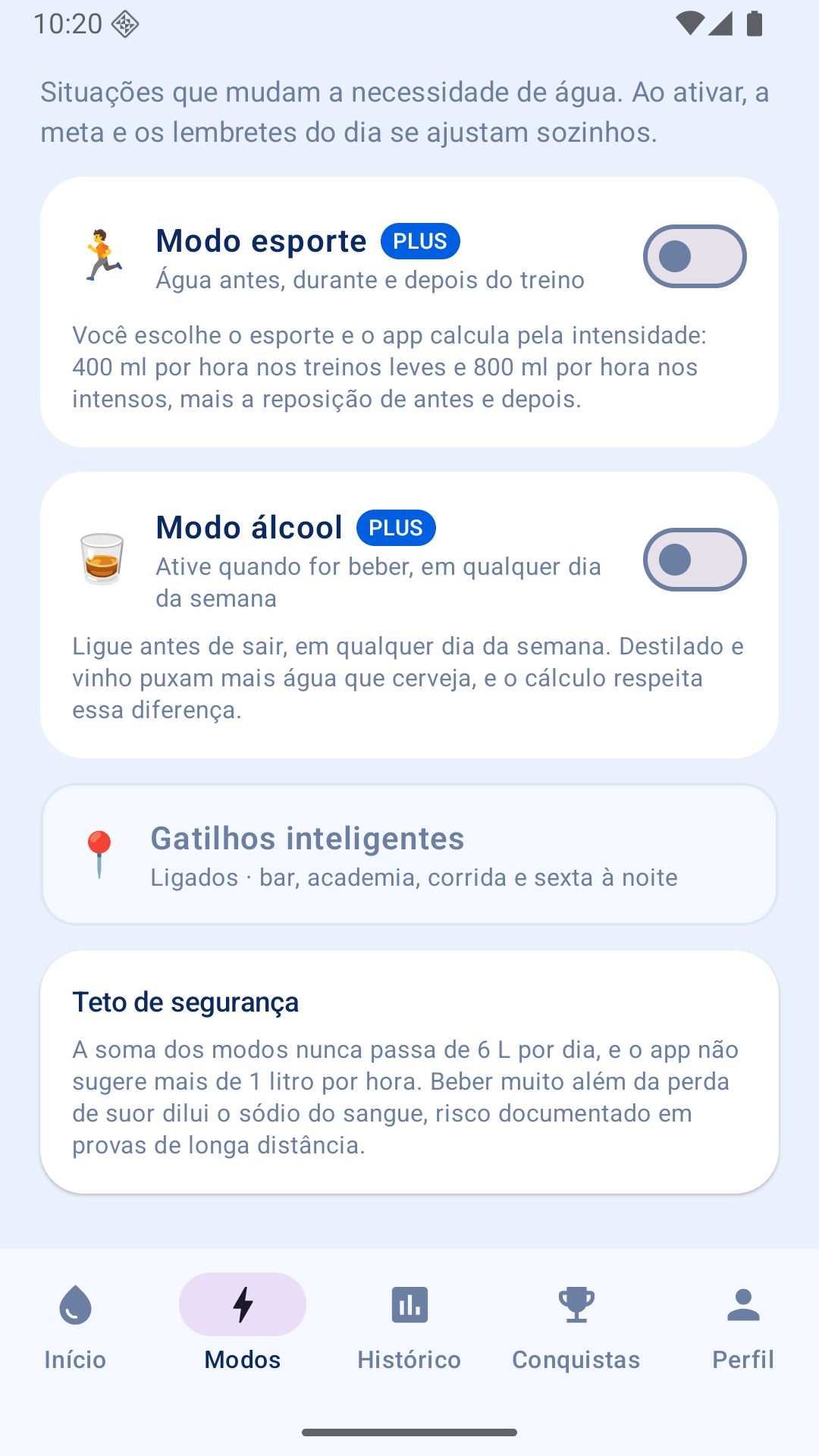 Tela de modos com o modo esporte, o modo álcool, os gatilhos inteligentes e o aviso do teto de segurança.